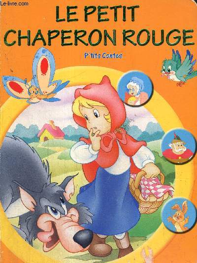 Le Petit Chaperon Rouge - P'tits Contes