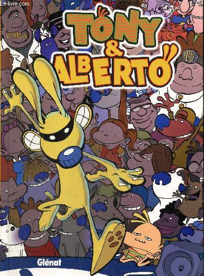 Tony & Alberto, tome IV : Super blaireau
