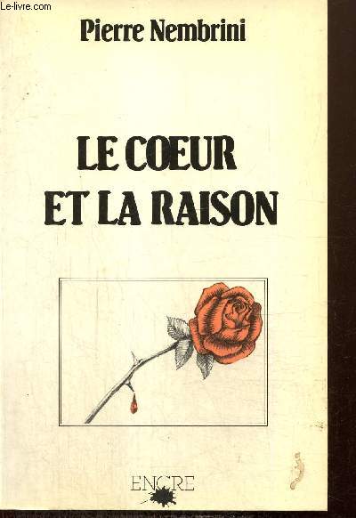 Le coeur et la raison