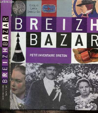 Breizh Bazar - Petit inventaire breton