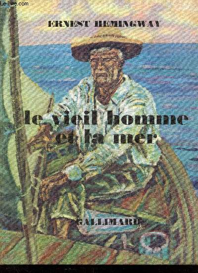 Le vieil homme et la mer (The old man and sea)