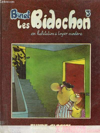 Les Bidochons, tome III : En habitation  loyer modr