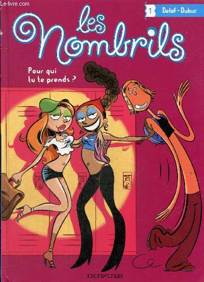 Les Nombrils, tome I : Pour qui tu te prends ?