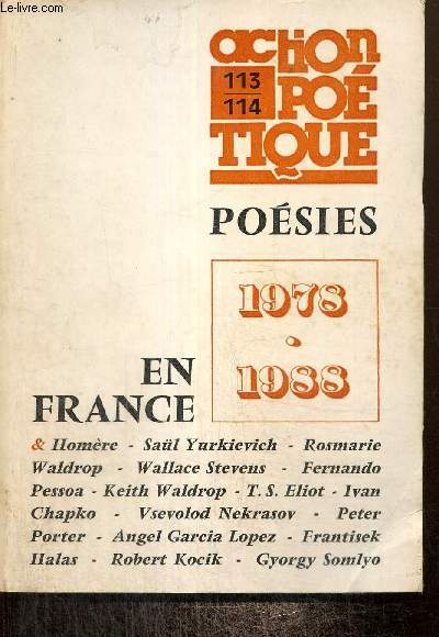 Action potique n113-114 : Posies en France (1978-1988)