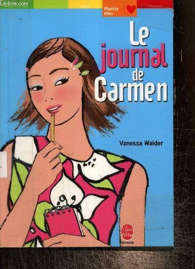 Le journal de Carmen (Livre de Poche, n°1268)