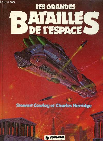 Les grandes batailles de l'espace