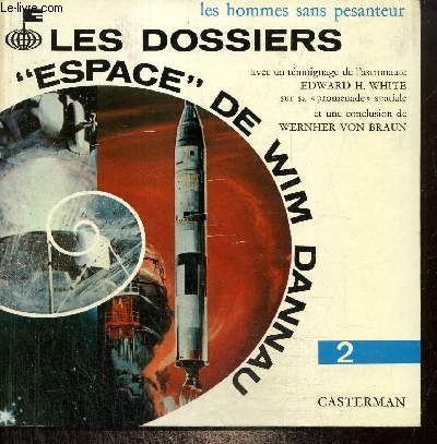 Les dossiers Espace de Wim Dannau, tome II : Les hommes sans pesanteur