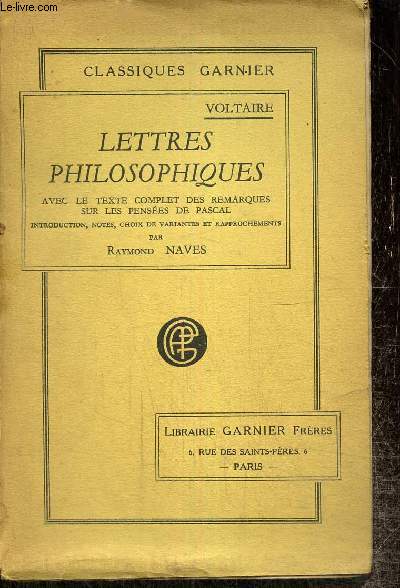 Lettres philosophiques avec le texte complet des remaruqes sur les Penses de Pascal