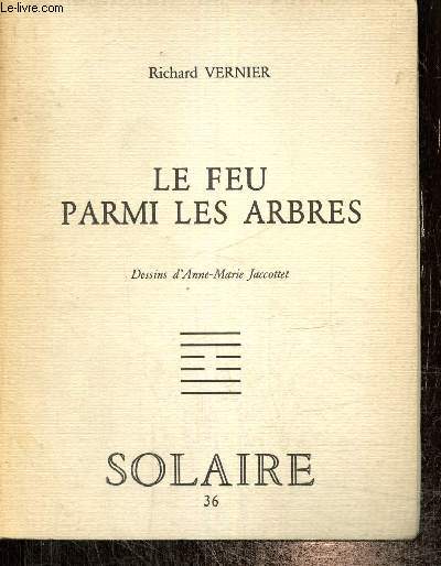 Le feu parmi les arbres (Collection 