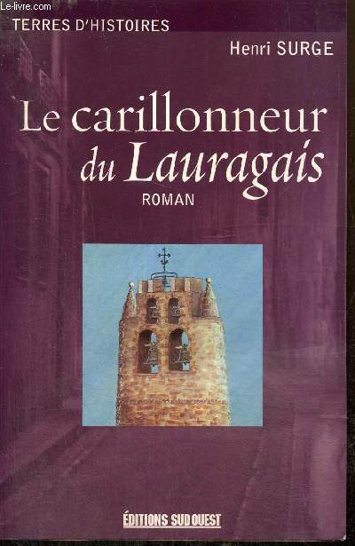 Le carillonneur du Lauragais (Collection 