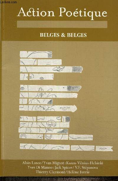 Action Potique, n185 (septembre 2006) - Belges & Belges - Pomes (Alain Lance) / Kazan, Vilnius, Helsinki, trois potes et quatre langues (Yvan Mignot) / 