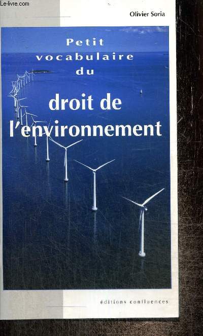 Petit vocabulaire du droit de l'environnement