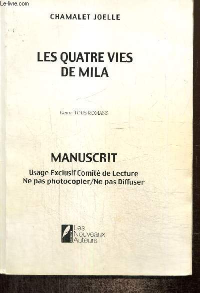 Les quatre vies de Mila - Manuscrit d'auteur