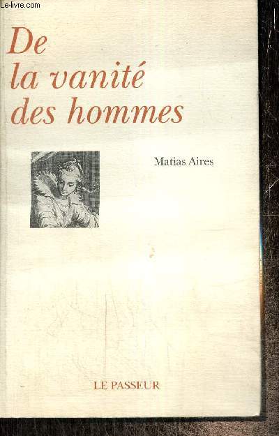 De la vanit des hommes