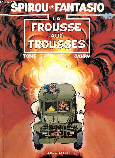 Spirou et Fantasio, tome 40 : La frousse aux trousses