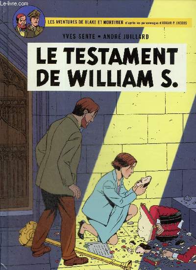 Les aventures de Blake et Mortimer, tome 24 : Le Testament de William S.