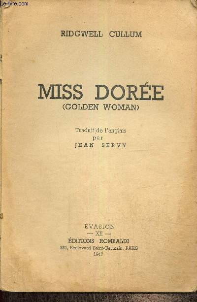 Miss Dore (Golden Woman)