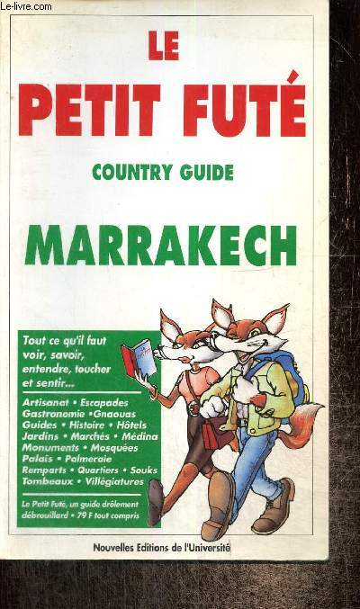 Le Petit Fut - Country Guide n52 - Marrakech