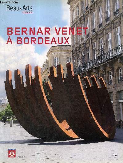 Bernar Venet  Bordeaux