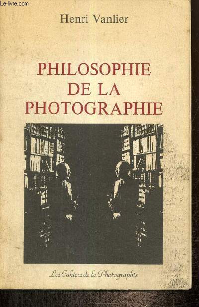 Philosophie de la photographie