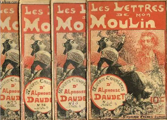 OEuvres compltes d'Alphonse Daudet, n72  75 : Les Lettres de mon Moulin, n3  6 (4 fascicules sur 6)