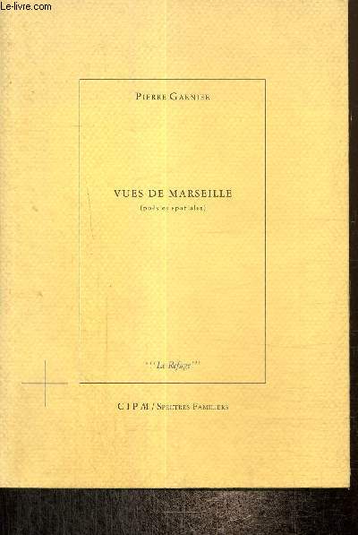 Vues de Marseille (posies spatiales)