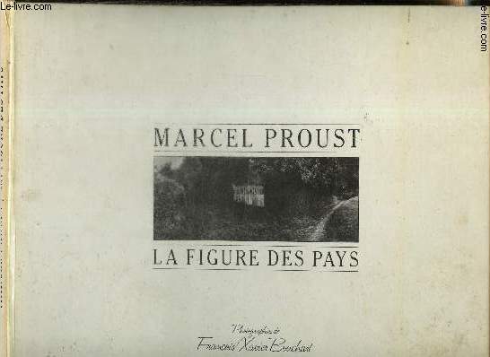 Marcel Proust, la figure des pays