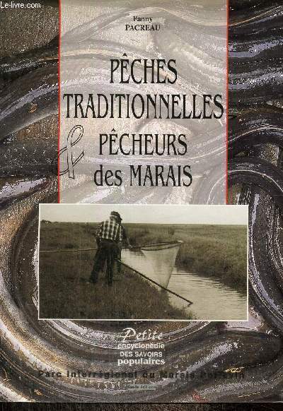 Pches traditionnelles & pcheurs des marais (Collection 