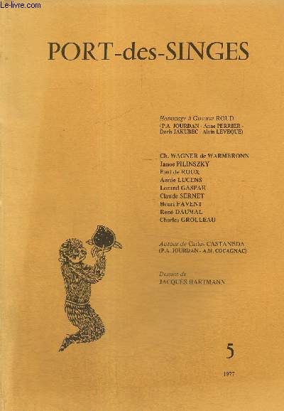 Port-des-Singes, n5 : Hommage  Gustave Roud / Quelques pages du livre d'Ophlie (Anne Perrier) / Vingt-huitime dimanche / L'anmone Sylvie /...
