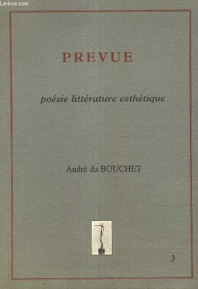Prevue, n°3 (juin 1993) - André du Bouchet - 