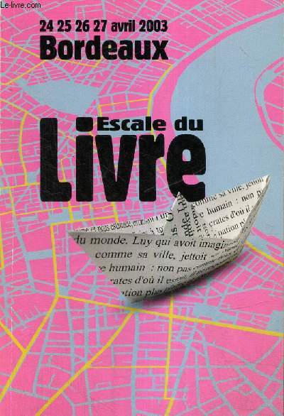 Escale du Livre : 24, 25, 26 et 27 avril 2003