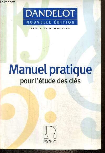 Manuel pratique pour l'tude des cls (Collection 