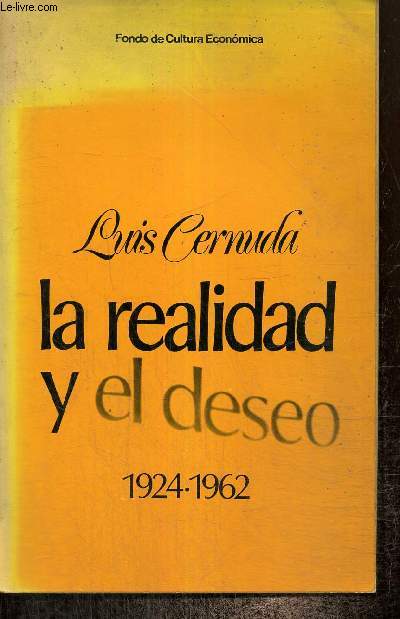 La realidad y el deseo (1924-1962) (Collection 