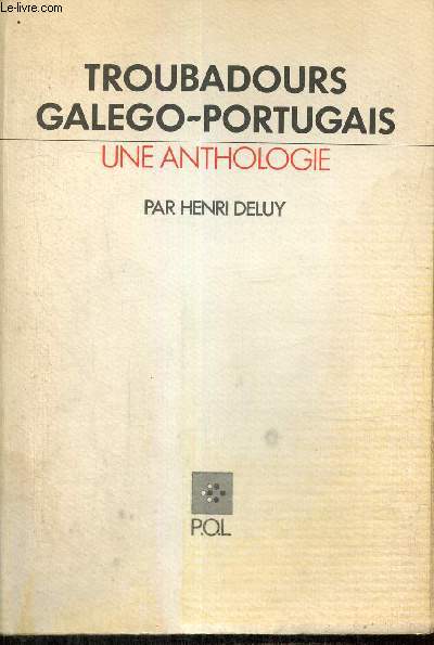 Troubadours galgo-portugais - Une anthologie