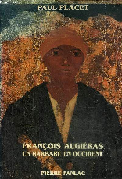 Franois Augiras, un barbare en Occident