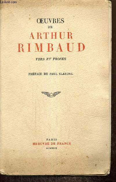 OEuvres de Arthur Rimbaud - Vers et proses