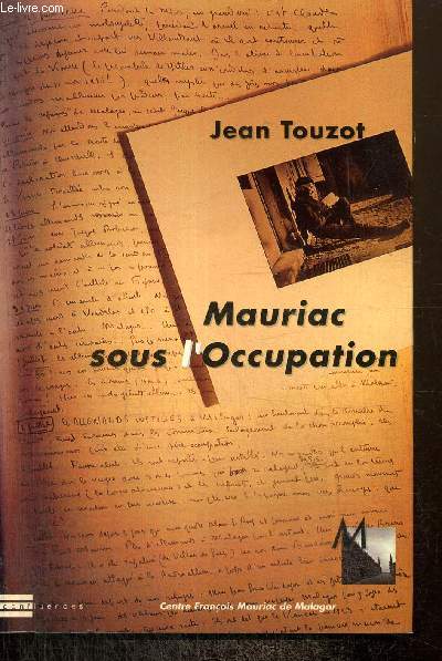 Mauriac sous l'Occupation