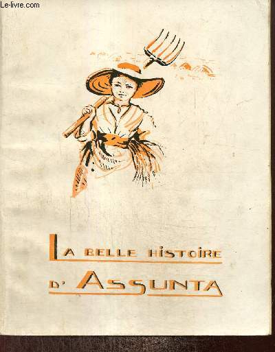 La belle histoire d'Assunta