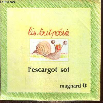 L'escargot sot (Collection 