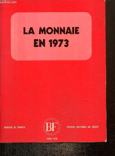 La monnaie en 1973