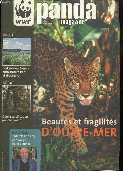 Panda magazine, n96 (mars 2004) : Le dveloppement durable en Camargue / La biodiversit forestire oublie ? / Choisissons le sac rutilisable / Le grand ttras en danger /...