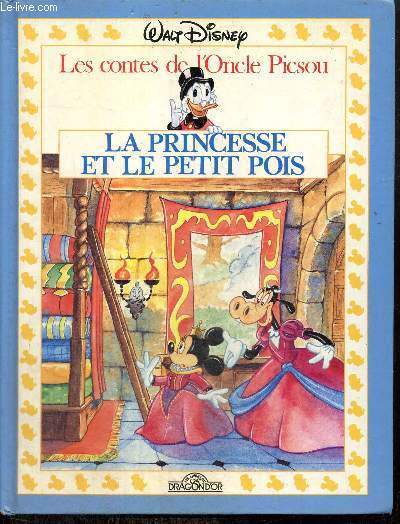 Les contes de l'Oncle Picsou : La Princesse et le Petit Pois (Collection 