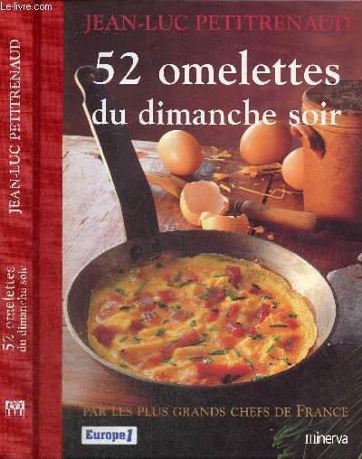 52 omelettes du dimanche soir par les plus grands chefs de France