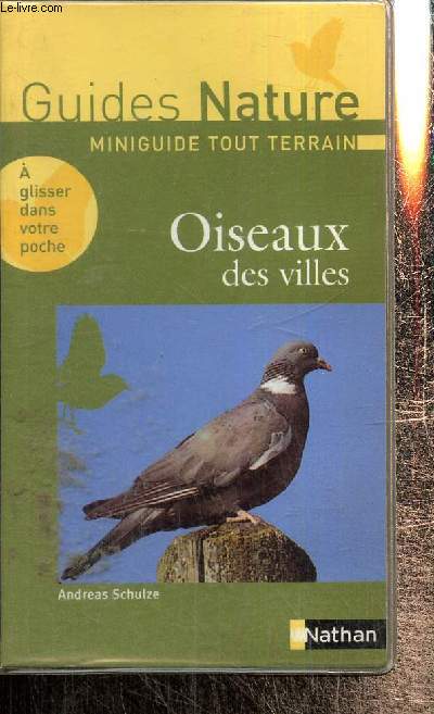 Guides Nature, miniguide tout terrain - OIseaux des villes