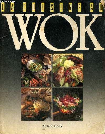 La cuisine au wok