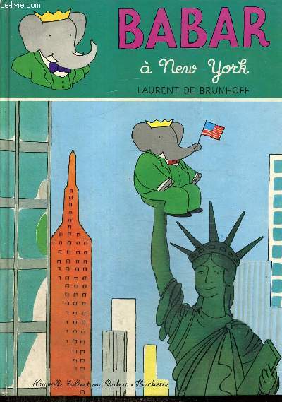 Babar  New York (Nouvelle collection Babar)