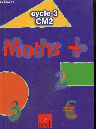 Maths +, Cycle 3, CM2