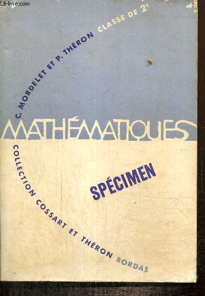 Mathmatiques, classe de 2e (Collection 