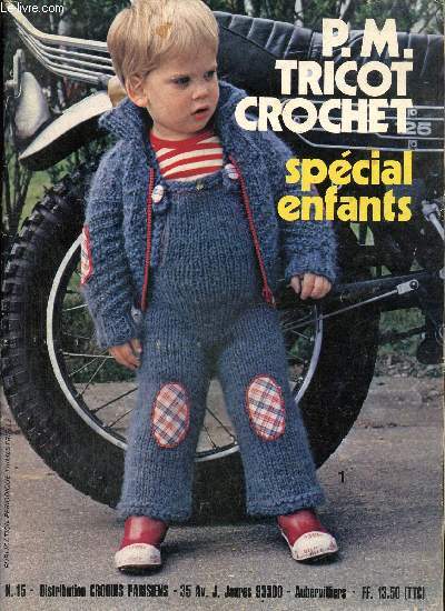 P.M. tricot, crochet, n15 - Spcial enfants