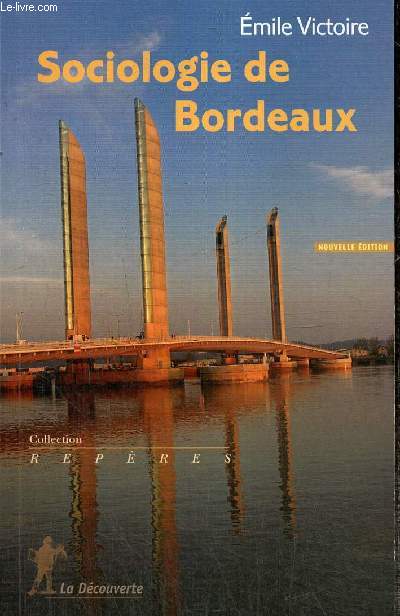 Sociologie de Bordeaux (Collection 